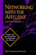 Networking With the Affluent and Their Advisors Networking With the Affluent and Their Advisors