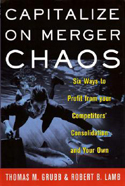 Capitalize On Merger Chaos Capitalize On Merger Chaos