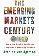 The Emerging Markets Century The Emerging Markets Century