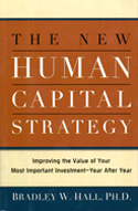 The New Human Capital Strategy The New Human Capital Strategy