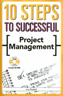 10 Steps to Successful Project Management 10 Steps to Successful Project Management