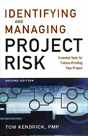 Identifying and Managing Project Risk Identifying and Managing Project Risk