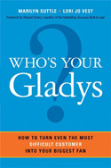 Who's Your Gladys? Who's Your Gladys?