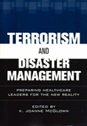 Terrorism and Disaster Management Terrorism and Disaster Management