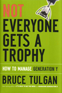 Not Everyone Gets a Trophy Not Everyone Gets a Trophy