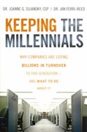 Keeping the Millennials Keeping the Millennials