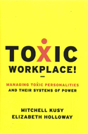 Toxic Workplace! Toxic Workplace!