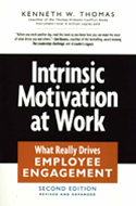 Intrinsic Motivation at Work Intrinsic Motivation at Work