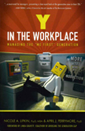 Y in the Workplace Y in the Workplace