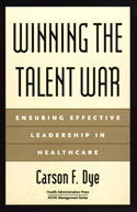 Winning the Talent War Winning the Talent War