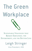The Green Workplace The Green Workplace
