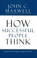 How Successful People Think How Successful People Think