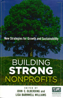 Building Strong Nonprofits Building Strong Nonprofits