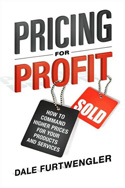 Pricing for Profit Pricing for Profit
