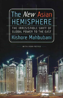 The New Asian Hemisphere The New Asian Hemisphere