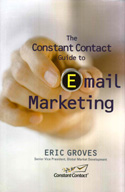 The Constant Contact Guide to Email Marketing The Constant Contact Guide to Email Marketing