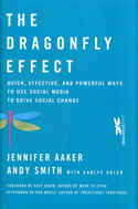 The Dragonfly Effect The Dragonfly Effect