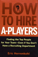 How to Hire A-Players How to Hire A-Players