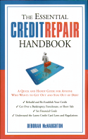 The Essential Credit Repair Handbook The Essential Credit Repair Handbook