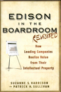 Edison in the Boardroom Revisited Edison in the Boardroom Revisited