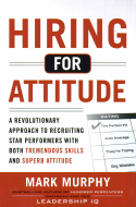 Hiring for Attitude Hiring for Attitude