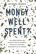 Money Well Spent? Money Well Spent?
