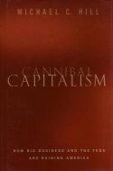 Cannibal Capitalism Cannibal Capitalism