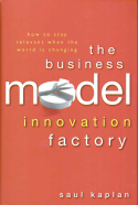 The Business Model Innovation Factory The Business Model Innovation Factory