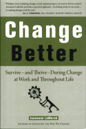 Change Better Change Better