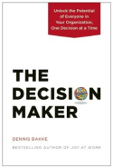 The Decision Maker The Decision Maker