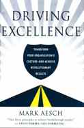 Driving Excellence Driving Excellence