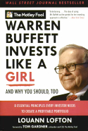 Warren Buffett Invests Like a Girl Warren Buffett Invests Like a Girl