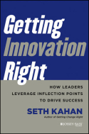 Getting Innovation Right Getting Innovation Right