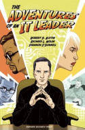 The Adventures of an IT Leader The Adventures of an IT Leader
