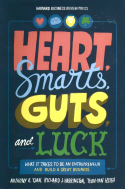 Heart, Smarts, Guts, and Luck Heart, Smarts, Guts, and Luck