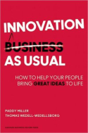Innovation as Usual Innovation as Usual