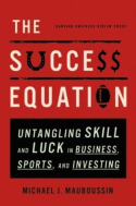 The Success Equation The Success Equation