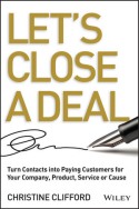 Let’s Close a Deal Let’s Close a Deal