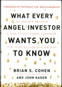 What Every Angel Investor Wants You to Know What Every Angel Investor Wants You to Know