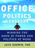 The Office Politics Handbook The Office Politics Handbook