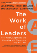 The Work of Leaders The Work of Leaders