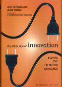 The Other Side of Innovation The Other Side of Innovation