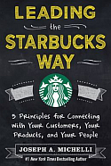 Leading the Starbucks Way Leading the Starbucks Way
