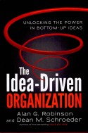 The Idea-Driven Organization The Idea-Driven Organization