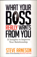 What Your Boss Really Wants from You What Your Boss Really Wants from You
