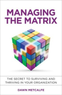 Managing the Matrix Managing the Matrix